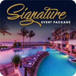 A luxury beachfront resort at sunset with a large illuminated pool, palm trees, and ocean views. Overlaid text reads “Signature Event Package.”