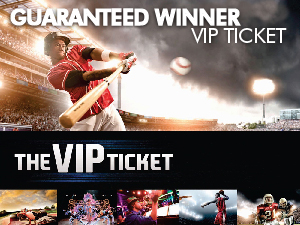 VIP Ticket Guaranteed Winner