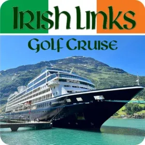Top section: A banner featuring the tricolor flag of Ireland (green, white, and orange) with the words "IRISH LINKS" written in a bold, dark green Celtic-style font. Bottom section: A photograph of the Azamara Quest cruise ship docked in a scenic harbor. The ship has a dark blue hull and white upper decks. In the background, lush green hills and a large, partially snow-capped mountain rise under a clear blue sky. The words "GOLF CRUISE" are overlaid at the top of the photo in a dark green Celtic-style font.