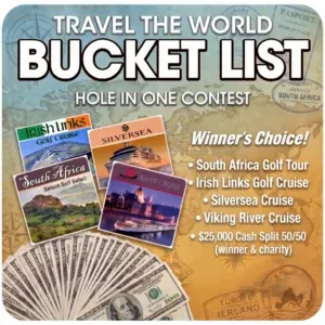 Travel the World Bucket List Hole-in-One Contest